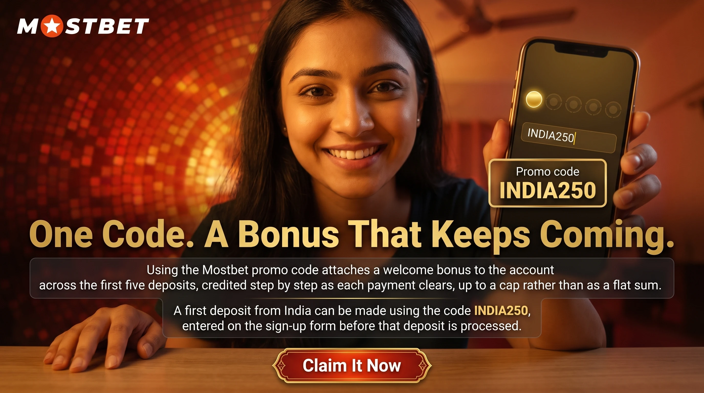Mostbet promo code INDIA250 for a first deposit bonus